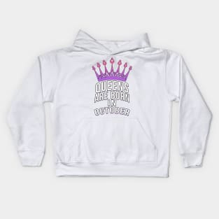 Queens are born in October Kids Hoodie